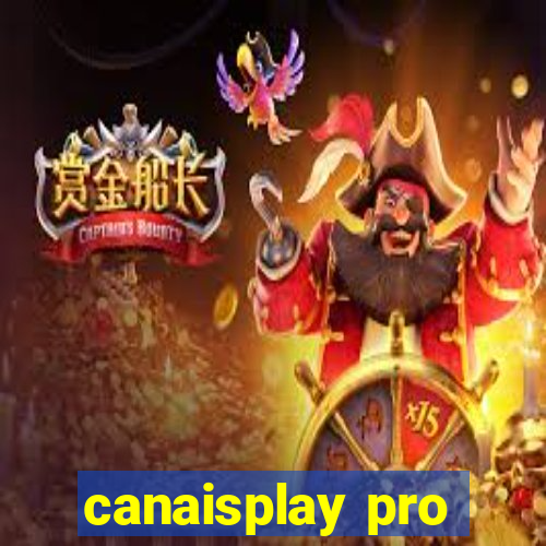 canaisplay pro